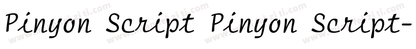 Pinyon Script Pinyon Script字体转换